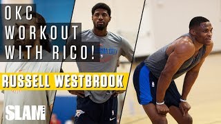 Russell Westbrook Paul George and OKC Closed Workouts with Rico Hines  SLAM Highlights [upl. by Nitaf203]