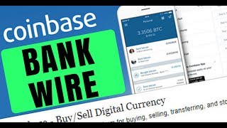 Setting Up a Bank Wire on Coinbase [upl. by Ire]