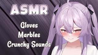 【ASMR】 May 21st 2024 ♦️ Gloves  Marbles  Crunchy Sounds [upl. by Herb]