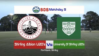 Stirling Albion Under 20s Vs University Of Stirling Under 20s Highlights 030921 [upl. by Ailadi399]