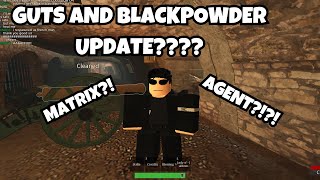 BEING AN AGENT SECRET MATRIX UPDATE11  Roblox Guts and blackpowder [upl. by Cirdahc]