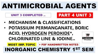 Antimicrobial Agents  Potassium Permanganate  Hydrogen Peroxide  Boric Acid  Iodine  Part 4 U 3 [upl. by Jessee664]