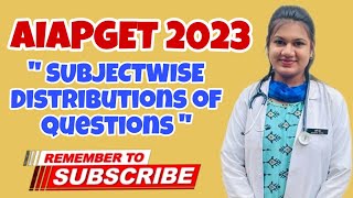 AIAPGET 2023 PAPER ANALYSIS l subjectwise marks distribution l maximum questions किस samhita से आए [upl. by Palma]