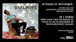 Gaël Faye  À trop courir  audio only Rythmes et Botanique EP [upl. by Maurer]