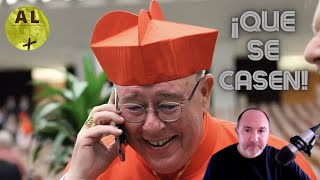 Tremendo CARDENAL HOLLERICH QUIERE QUE LOS CURAS SE CASEN PORQUE LES CUESTA VIVIR EL CELIBATO [upl. by Arotahs]