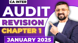 CA Inter Audit Chapter1 Revision Marathon  ICAI January 2025 Exams  Neeraj Arora [upl. by Senn438]