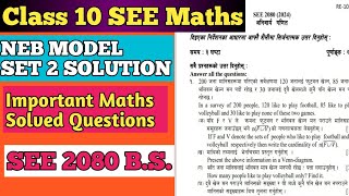 Class 10 SEE Mathematics NEB Model Set 2 Solution SEE 2080 BS [upl. by Tella]