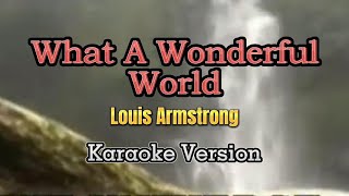 What a Wonderful World  Karaoke Version [upl. by Farwell]