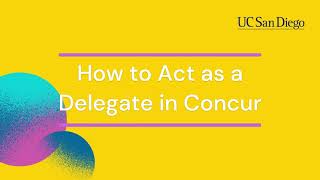 How to Act as a Delegate in Concur [upl. by Socin]