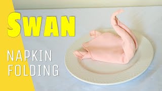 SWAN NAPKIN FOLDING [upl. by Allets]