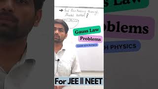 Gauss law problems for JEE  NEET class 12 Physics [upl. by Stent]