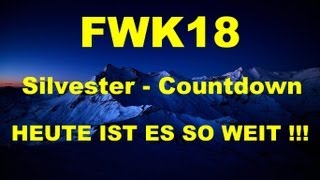 FWK18 Silvester Countdown  SILVESTER   FULL HD [upl. by Iztim958]