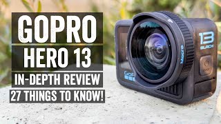 GoPro Hero 13 Black Review 27 Things You Should Know [upl. by Ttennej]