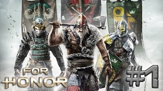 Samurais Caballeros y Vikingos  FOR HONOR 1 [upl. by Atikan]