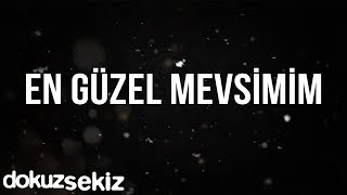 Pera  En Güzel Mevsimim Lyric Video [upl. by Viola]