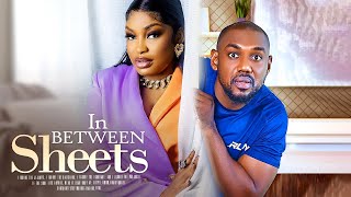 IN BETWEEN SHEETS Eddie Watson Nuella Njubigbo  An African Nigerian Movie Drama [upl. by Sherry554]