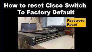 Password reset for Cisco catalyst 3560 switch  Cisco Factory reset [upl. by Ahsakal774]