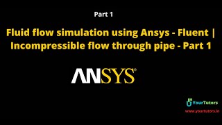 Incompressible fluid flow analysis using Ansys Fluent  In Malayalam  Fluid flow through a pipe [upl. by Leno863]