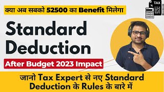 Standard Deduction in New Tax Regime Budget 2023  Standard Deduction in Income Tax AY 202324 [upl. by Oinafipe184]