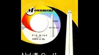 Curtis amp Del  BIG WIND 1962 [upl. by Olva]