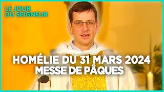 Homélie du 31 mars 2024  Messe de Pâques  Voir et croire  Le jour du Seigneur [upl. by Enasus]