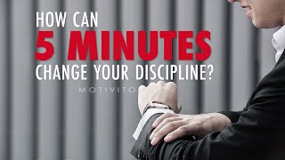 The 5Minute Rule How Small Habits Can Lead to Discipline [upl. by Doralynne619]