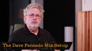 The Dave Pensado Mix Setup  Pensados Place 201 [upl. by Silecara178]