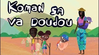 Koman sa va doudou  Comptine dAfrique pour bébés avec paroles [upl. by Martie457]