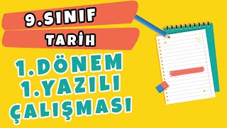 9 Sınıf Tarih 1 Dönem 1 Yazılı Çalışması [upl. by Ennavoj]