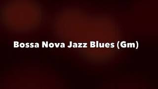 Bossa Nova Jazz Blues Backing Track Gm [upl. by Schilt]