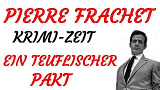 KRIMI Hörspiel  Pierre Frachet  EIN TEUFLISCHER PAKT 1974 [upl. by Donella]