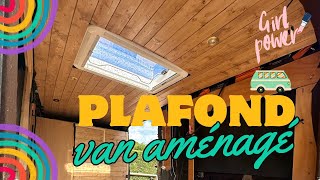 PLAFOND en LAMBRIS dans mon fourgon aménagé [upl. by Blayne916]