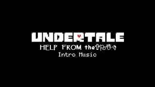 TITLEUNDERTALE HELP FROM THE VOIDINTRO MUSIC [upl. by Eeldarb]