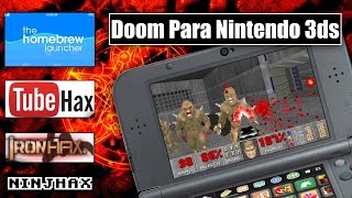 ★MEGA JUEGO★ DOOM PARA 3DS  prboom para Homebrew Launcher con juegos [upl. by Asecnarf]