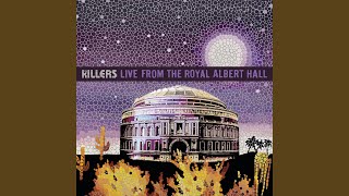 Mr Brightside Live From The Royal Albert Hall  2009 [upl. by Nager]