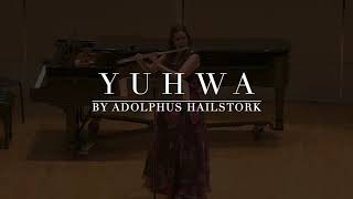 Yuhwa by Adolphus Hailstork [upl. by Ruphina]