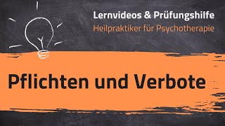 Pflichten amp Verbote Heilpraktiker für Psychotherapie  2 Lernvideo [upl. by Amadus]