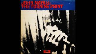 John Mayall  The Turning Point 1969 Part 1 Full Album [upl. by Akinnej]