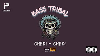 BASS TRIBAL  CHEKI CHEKI REMIX 2024 Irsal Palevi [upl. by Nalahs612]