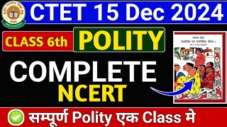 CTET 15 December 2024  CTET NCERT Polity Marathon  CTET SST Paper 2  CTET Social Science Paper 2 [upl. by Nitnilc763]