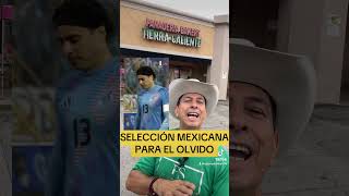 Selección mexicana para el olvido [upl. by Idahs]