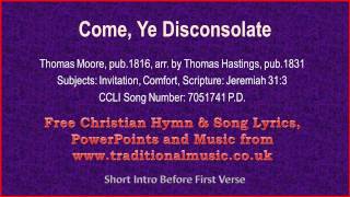 Come Ye Disconsolate  Hymn Lyrics amp Music [upl. by Mcgurn986]