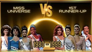 MISS UNIVERSE VS 1ST RUNNERUP 19801999 [upl. by Demaggio]