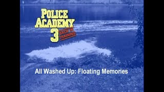 Police Academy 3 Back in Training  DVD Extras  All Washed Up Floating Memories Documentary [upl. by Alohs127]