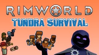 Rimworld  Tundra Survival Chapter 6  End of the first year [upl. by Riddle360]