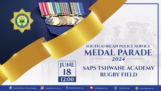 The SAPS will host a National Medal Parade at the SAPS Academy in Tshwane West [upl. by Haleelahk]