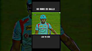 60 RUNS 26 BALLS🔥LSG vs CSK thriller mach cricket shorts [upl. by Ihcalam]