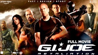 Gi Joe Retaliation Full Movie 2013 English Review  Dwayne Johnson D J Cotrona Lee Byunghun [upl. by Ennayhc539]