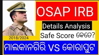 OSAP IRB Cutoff l Osap malkangiri safe score l Osap 3rd bn koraput safe score l osap irb 2024 [upl. by Amorita]