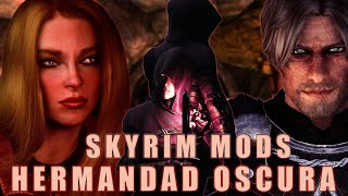 Los Mejores Mods Para La Hermandad Oscura  Skyrim Mods 53 [upl. by Pascha]